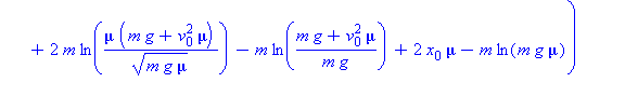 (Typesetting:-mprintslash)([DownPOSITION := x(t) = 1/2*(-2*m*ln(cosh((t*(m*g*mu)^(1/2)-m*arctan(mu*v[0]/(m*g*mu)^(1/2)))/m))+2*m*ln(mu*(m*g+v[0]^2*mu)/(m*g*mu)^(1/2))-m*ln((m*g+v[0]^2*mu)/(m*g))+2*x[0...