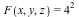 F(x, y, z) = `^`(4, 2)