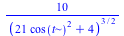 `+`(`/`(`*`(10), `*`(`^`(`+`(`*`(21, `*`(`^`(cos(t), 2))), 4), `/`(3, 2)))))