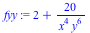 `+`(2, `/`(`*`(20), `*`(`^`(x, 4), `*`(`^`(y, 6)))))