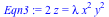 `+`(`*`(2, `*`(z))) = `*`(lambda, `*`(`^`(x, 2), `*`(`^`(y, 2))))