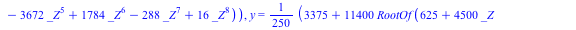 {lambda = `+`(`-`(`/`(459, 2)), `-`(`*`(`/`(11787, 10), `*`(RootOf(`+`(625, `*`(4500, `*`(_Z)), `*`(11150, `*`(`^`(_Z, 2))), `*`(9228, `*`(`^`(_Z, 3))), `-`(`*`(2575, `*`(`^`(_Z, 4)))), `-`(`*`(3672, ...