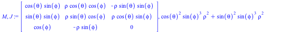 Matrix(%id = 18446744078118398062), `+`(`*`(`^`(cos(theta), 2), `*`(`^`(sin(phi), 3), `*`(`^`(rho, 2)))), `*`(`^`(sin(theta), 2), `*`(`^`(sin(phi), 3), `*`(`^`(rho, 2)))), `*`(`^`(rho, 2), `*`(`^`(cos...