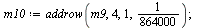 `:=`(m10, addrow(m9, 4, 1, `/`(1, 864000))); 1