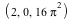 2, 0, VectorCalculus:-`*`(16, `*`(`^`(Pi, 2)))