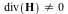 `<>`(div(H), 0)