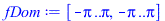 [`+`(`-`(Pi)) .. Pi, `+`(`-`(Pi)) .. Pi]