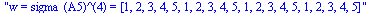 w = sigma_(A5)^(4) = [1, 2, 3, 4, 5, 1, 2, 3, 4, 5, 1, 2, 3, 4, 5, 1, 2, 3, 4, 5]