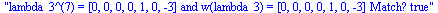 lambda_3^(7) = [0, 0, 0, 0, 1, 0, -3] and w(lambda_3) = [0, 0, 0, 0, 1, 0, -3] Match? true